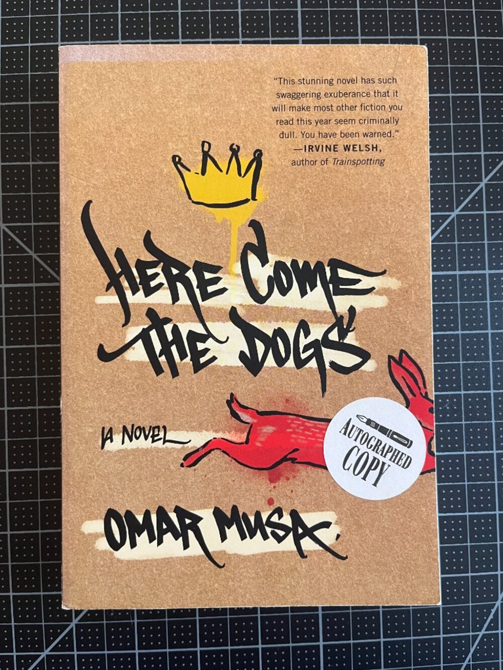 Here Come the Dogs by Omar Musa, Autographed Copy